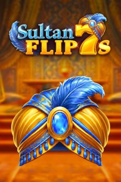 Sultan Flip 7s